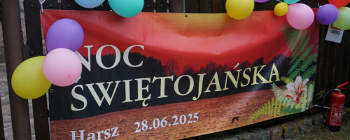 Festyn "Noc Świętojańska" Harsz - 28.06.2025r.